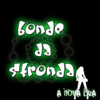 Bonde da Stronda