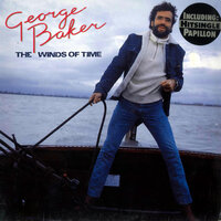 Love Is the Sweetest Rose - George Baker, George Baker Selection