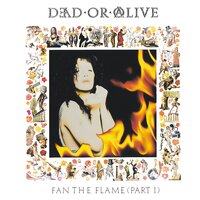 And Then I Met U - Dead Or Alive