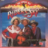 That's How The Yodel Was Born - Riders In The Sky