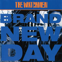 What You Did - The Watchmen