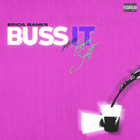 Buss It - Erica Banks, Travis Scott