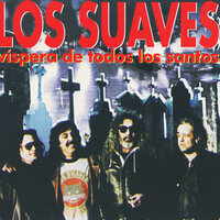 No Me Gusta El Rock And Roll - Los Suaves