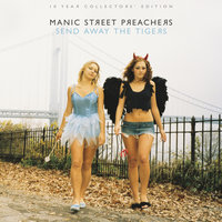 Heyday of the Blood - Manic Street Preachers