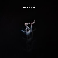 Psycho - SAYBU