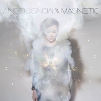 I Need You - Angel Snow
