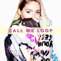 Little by Little - Call Me Loop, Loop