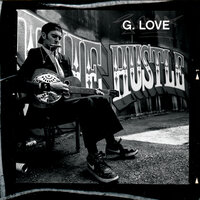 Back Of The Bus - G. Love