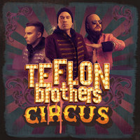 Tukholman Syndrooma - Teflon Brothers