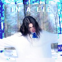 In A Lie - XI