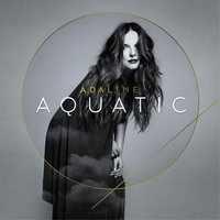 Nostalgia - Adaline