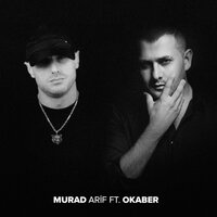 Yaşamalı - Murad Arif, Okaber