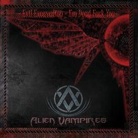 Show Me the Way - Left Spine Down, Alien Vampires