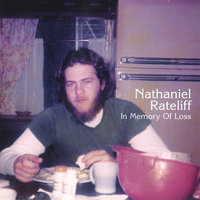 When We Could - Nathaniel Rateliff