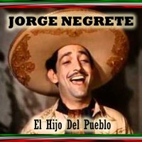 Chaparrita Cuerpo de Uva - Jorge Negrete