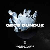 Gece Gündüz - MERO