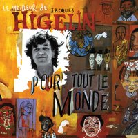 Le Berceau De La Vie - Jacques Higelin