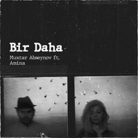Bir Daha - Amina