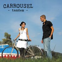 Ça devrait nous suffire - Carrousel