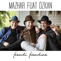 Aşkın Kenarından - Mazhar Alanson, MFÖ, Aziz fuat güner