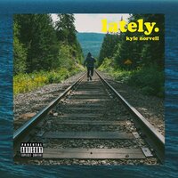 Lately - davis