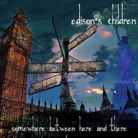 Light Years - Edison's Children