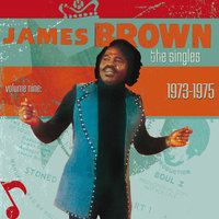 Dead On It Part I - James Brown