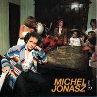 J'veux pas qu'tu t'en ailles - Michel Jonasz