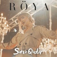 Sənə Qədər - Röya
