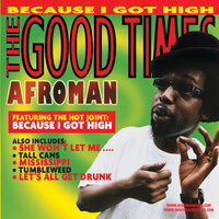 She Won't Let Me F**k - Afroman
