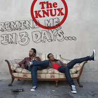 Bang! Bang! - The Knux