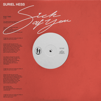 Sick of You - Suriel Hess