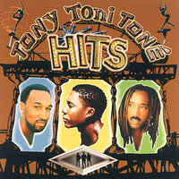 My Ex-Girlfriend - Tony! Toni! Toné!