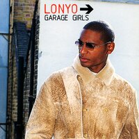 Garage Girls - Lonyo, Sunship