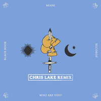 Who Are You? - Miane, Chris Lake