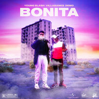 Bonita - Young Slash, VillaBanks, Demo