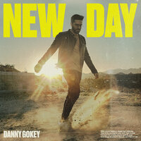 New Day - Danny Gokey