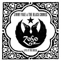 In My Time of Dying - Jimmy Page, The Black Crowes