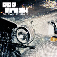 Playing With Uranium - Duran Duran