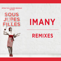 The Good the Bad & the Crazy - Imany, Ivan Spell, Daniel Magre