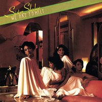 Love Don't You Go Through No Changes on Me - Sister Sledge
