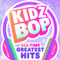 That's What I Like - Kidz Bop Kids