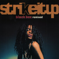 Strike It Up - Black Box, Stepz