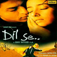 Dil Se Re - A.R.Rahman, Anuradha, Anupama