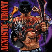 Change Your Ways - Agnostic Front