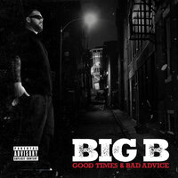 Before I Leave This Place - Big B, Everlast