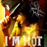I'm Hot - Mickey Avalon