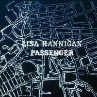 Safe Travels (Don't Die) - Lisa Hannigan