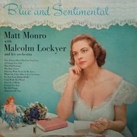 The One I Love - Matt Monro