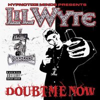 I Know You Strapped - Lil Wyte